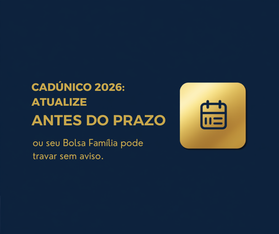 Atualizar CadÚnico 2026: o prazo que pode travar seu Bolsa Família sem avisar 3 Banner Cadúnico 2026: atualize antes do prazo para não travar o Bolsa Família