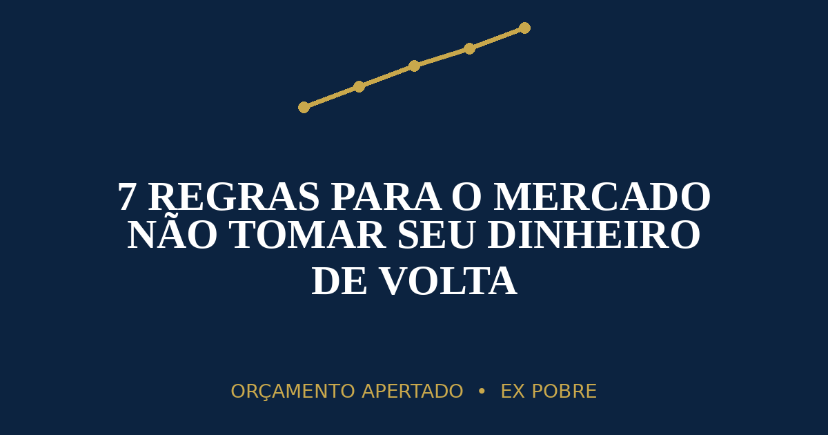 economizar no mercado com orçamento apertado — 7 regras Ex Pobre